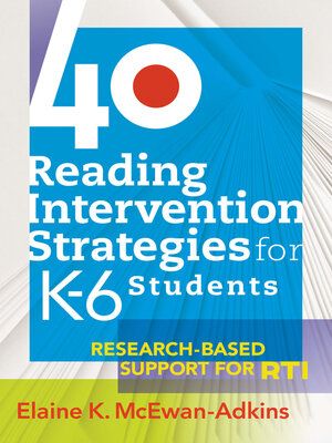 cover image of 40 Reading Intervention Strategies for K6 Students